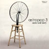 Astropop 3 - "Same Old Story"